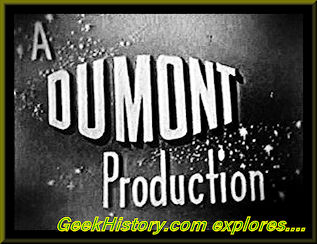 The Lost and Forgotten DuMont Television Network